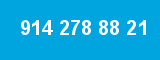 914 278 88 21